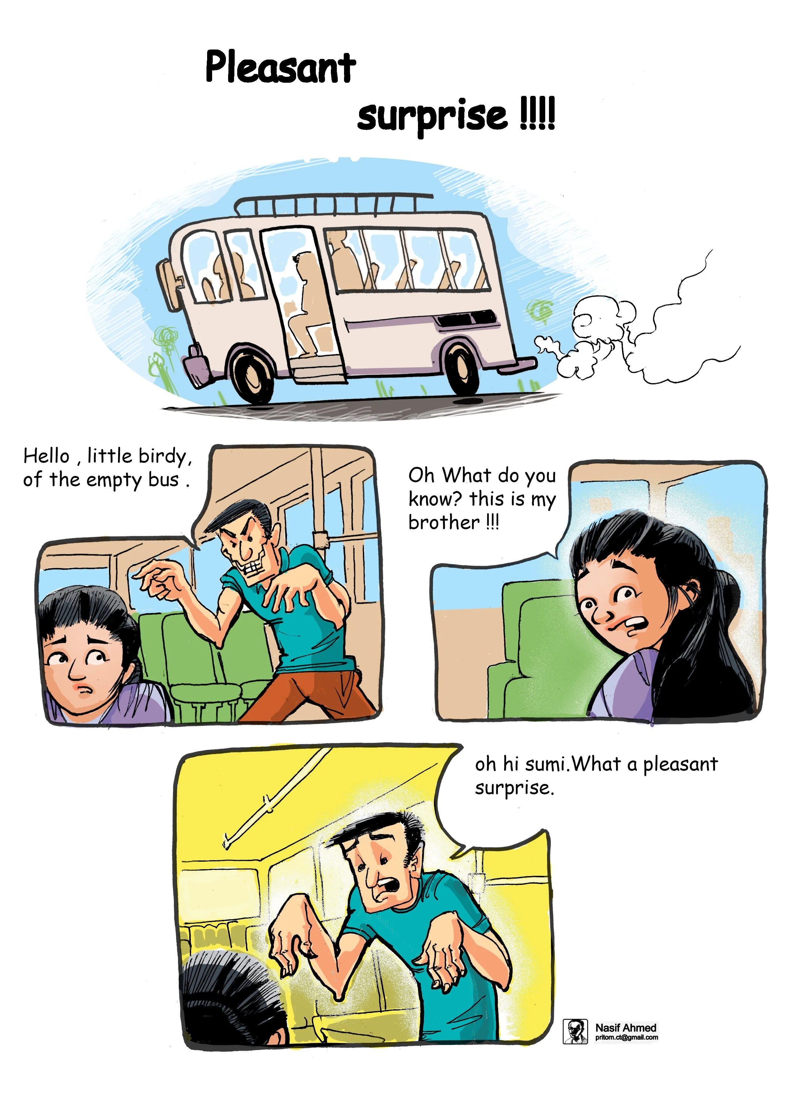 Pleasant surprise! 11 This cartoon is on Sexual harassment in the empty bus.