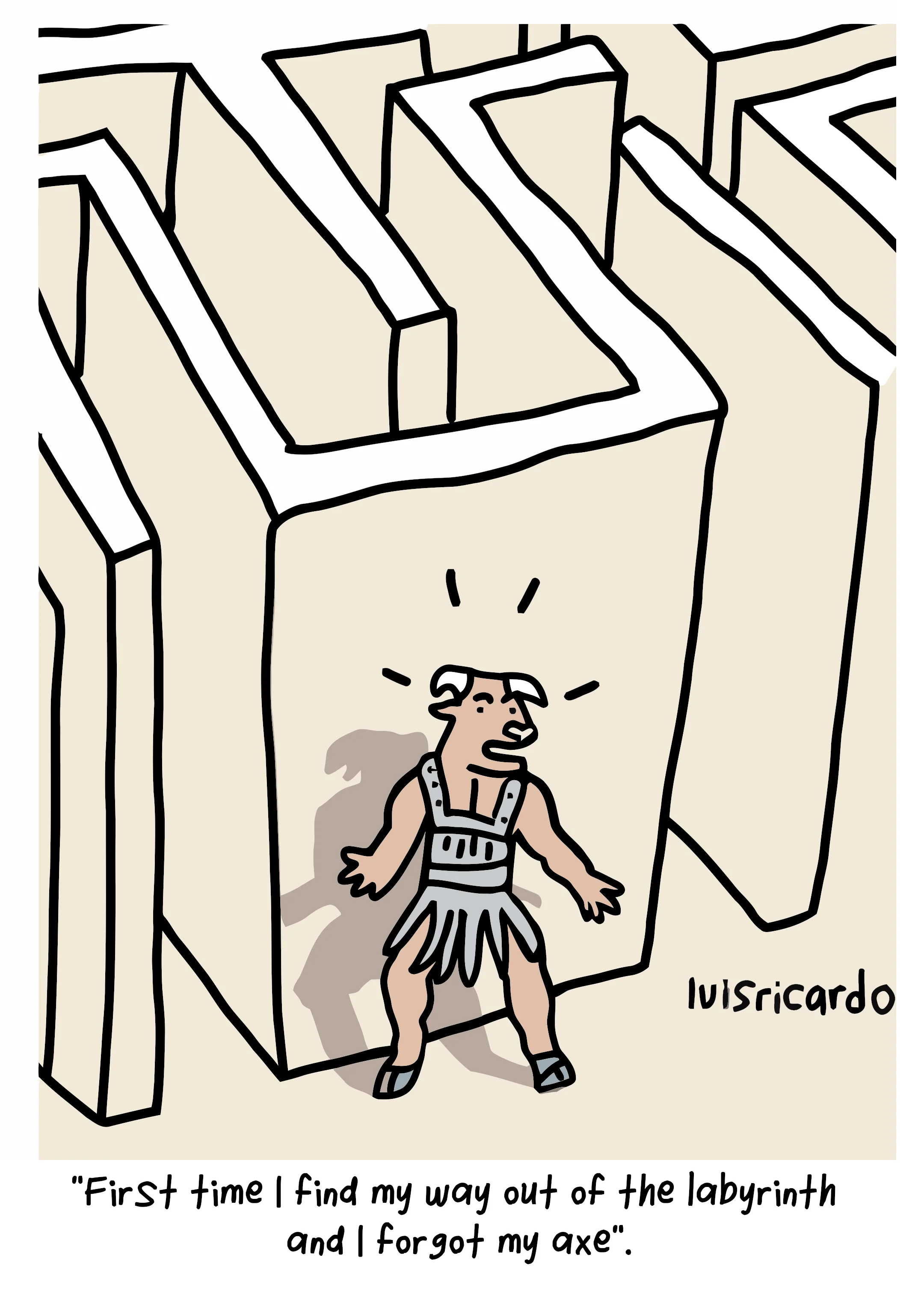 The Minotaur out of the Labyrinth 11 The Minotaur out of the Labyrinth