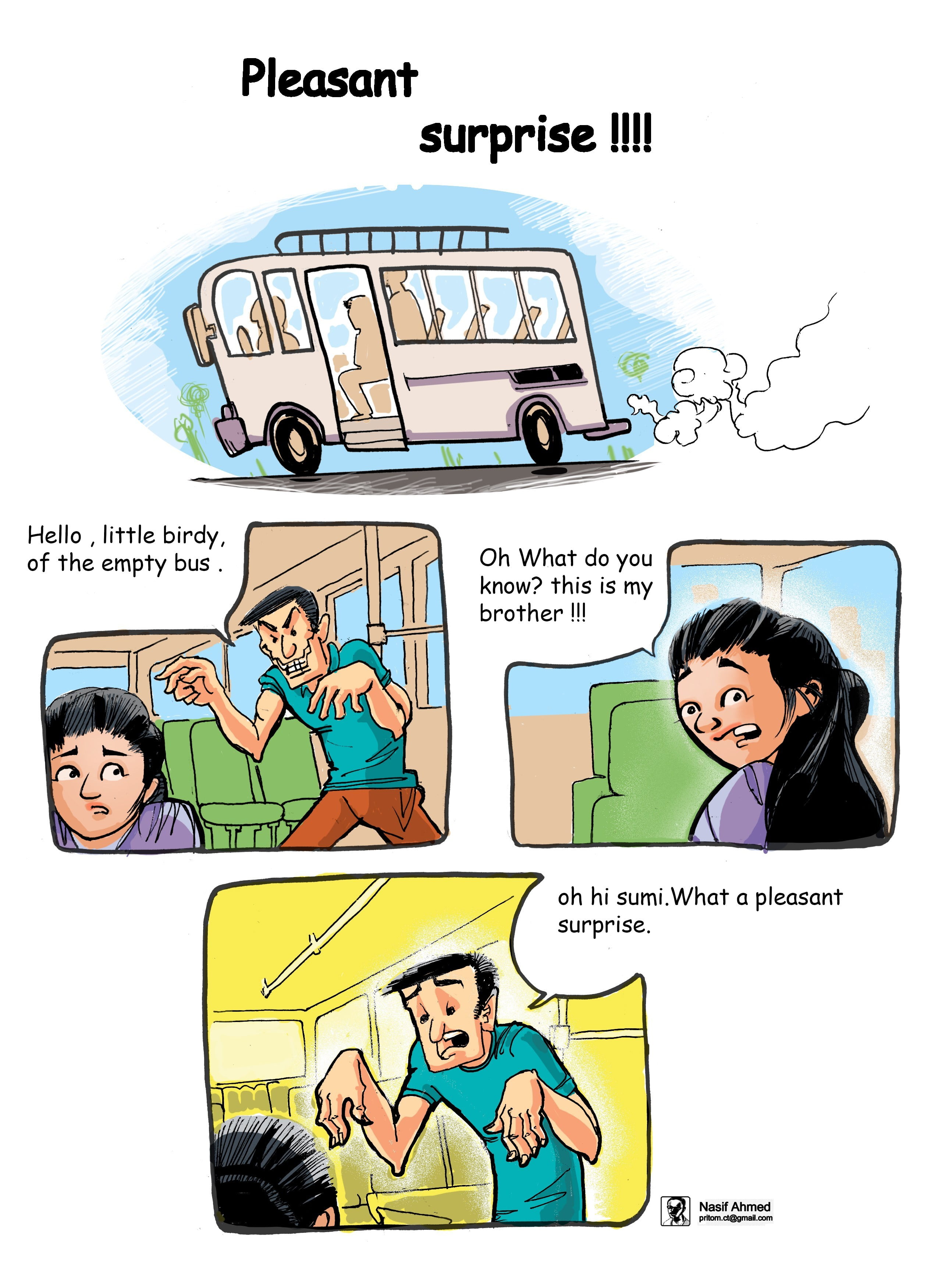 Pleasant surprise! 11 This cartoon is on Sexual harassment in the empty bus.