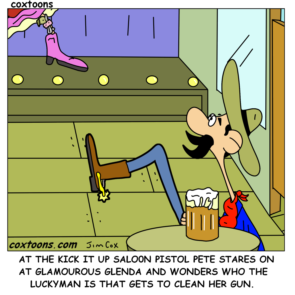 Kick it up Saloon! 11 Cartoon: Kick it up Saloon!