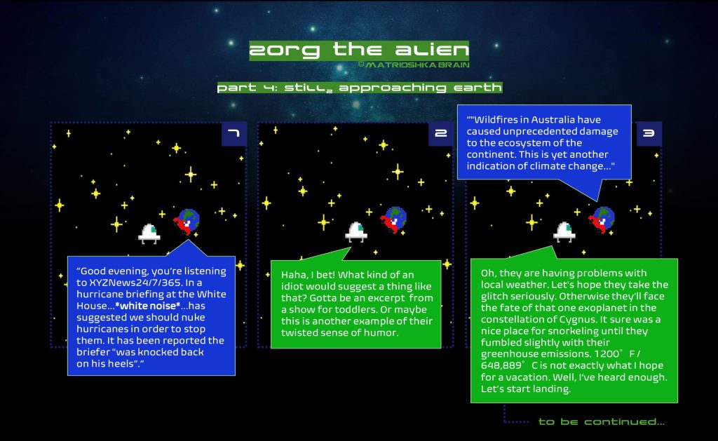 Zorg The Alien - Part 4: Still(2) approaching Earth 12 Strippi 4 - Zorg The Alien - Part 4: Still(2) approaching Earth